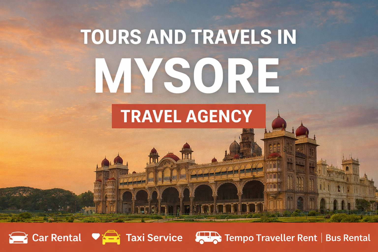 Tours and Travels in Mysore