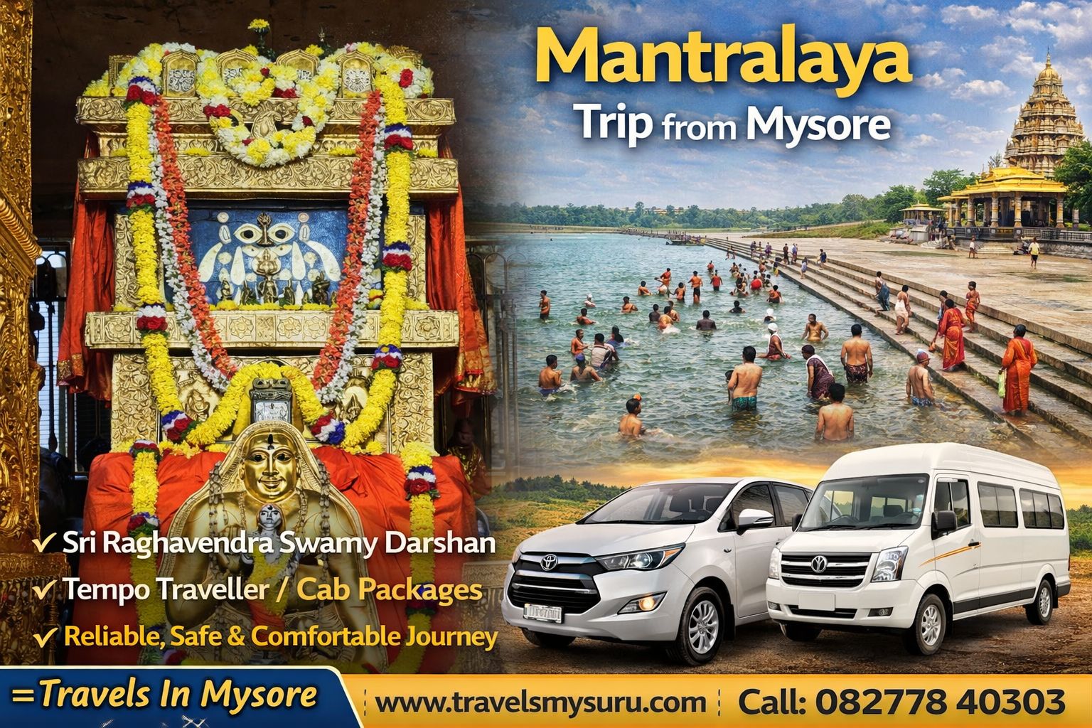 Mantralaya Sri Raghavendra Swamy trip from Mysore by Travels In Mysore Travels Mysuru with cab and tempo traveller pilgrimage tour