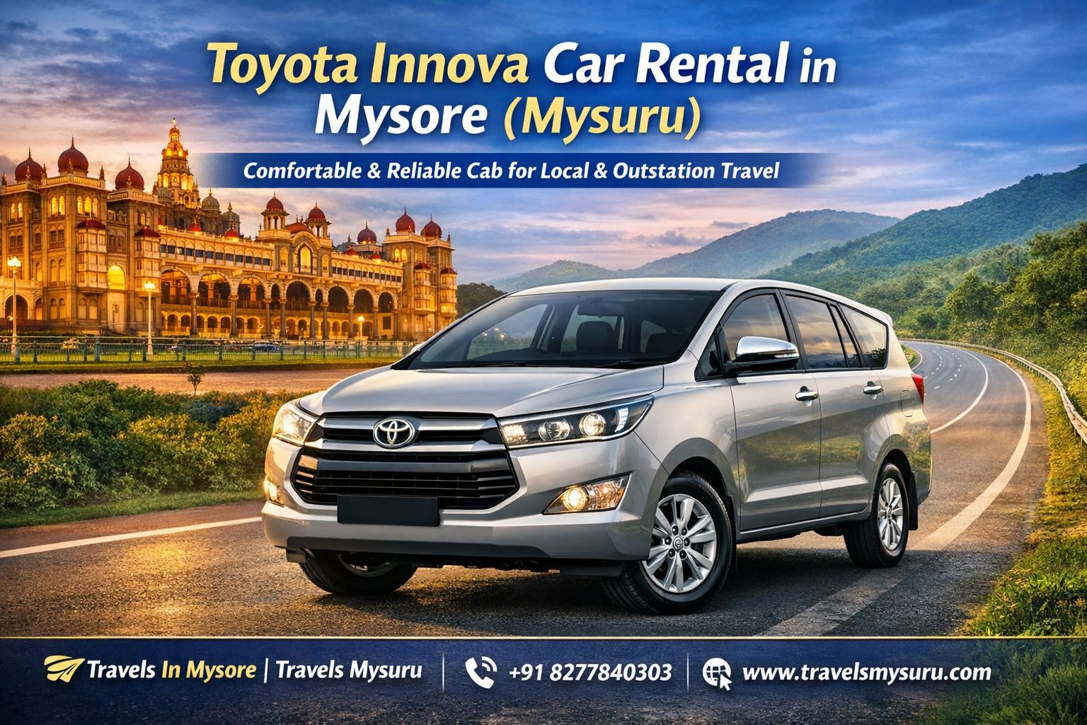 Toyota Innova car rental in Mysore Mysuru for local sightseeing and outstation tours