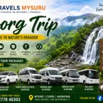Coorg Trip from Mysore with Travels Mysuru – Best Coorg Tour Packages and Cab Rentals