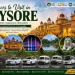 Places to visit in Mysore featuring Mysore Palace, Chamundi Hills, Brindavan Gardens, Karanji Lake, Mysore Zoo and famous tourist attractions with cab rental and tour services by Travels Mysuru.